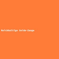 Reichhaltige Seide-Zange