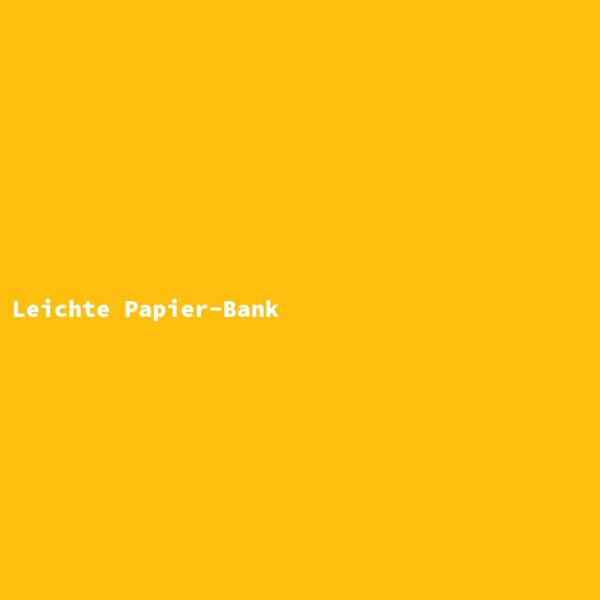 Leichte Papier-Bank