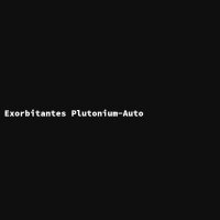 Exorbitantes Plutonium-Auto