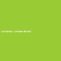 Leichtes Leinen-Brett