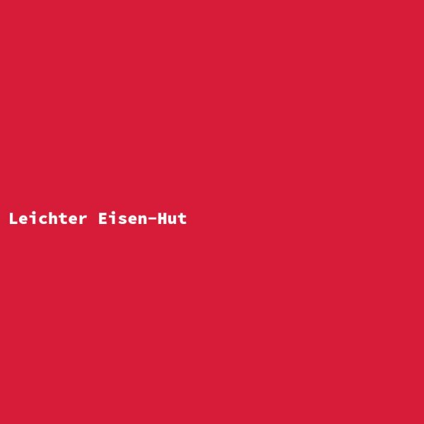 Leichter Eisen-Hut