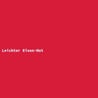 Leichter Eisen-Hut