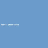 Harte Eisen-Hose