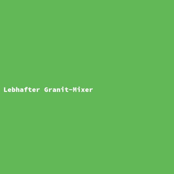 Lebhafter Granit-Mixer